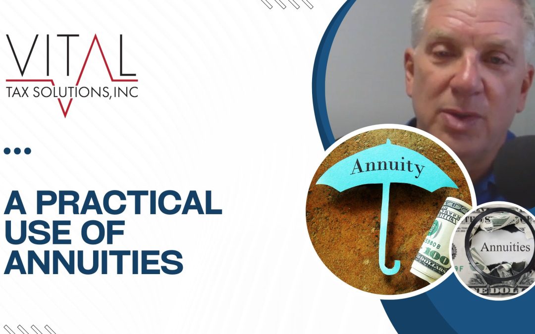 A Practical Use of Annuities